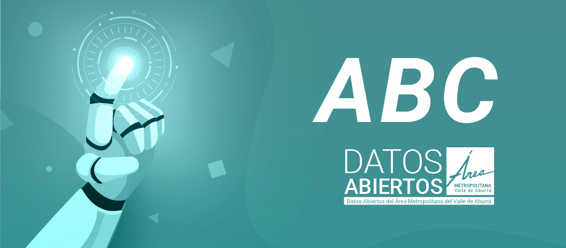 ABC de Datos Abiertos, qué son y por qué usarlos